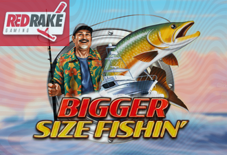 Bigger Size Fishin'